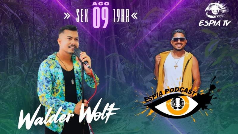 Walder Wolf - Espia Podcast #28