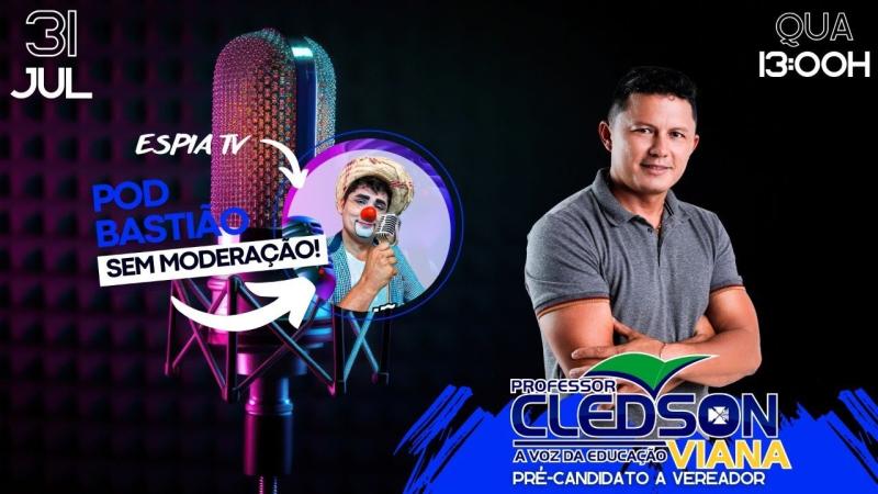 Prof. Cledson Viana - Pod Bastião #05