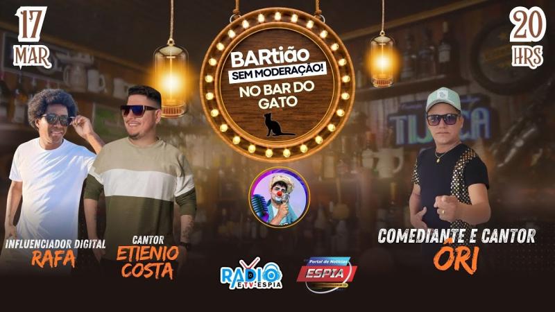 Rafa, Etienio Costa e Ori - BARtião #01