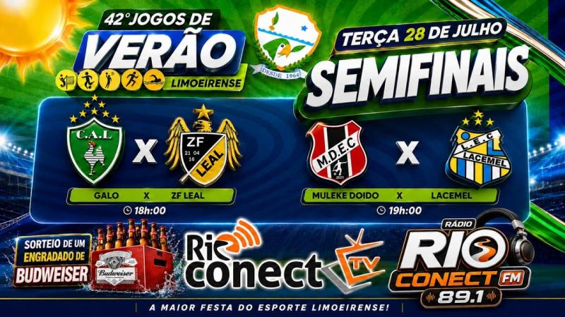 42° Jogos de Verão Limoeirense | Semifinais 28-07-2026 | Rio Conect TV