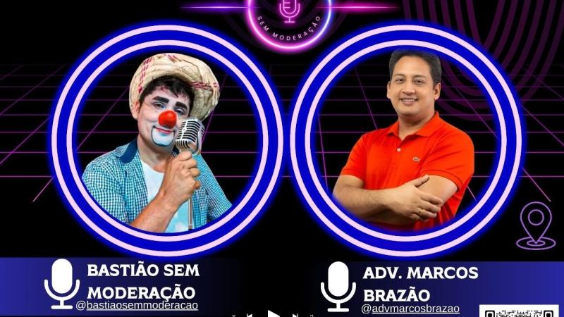 Marcos Brazão - Pod Bastião Sem Moderação #04